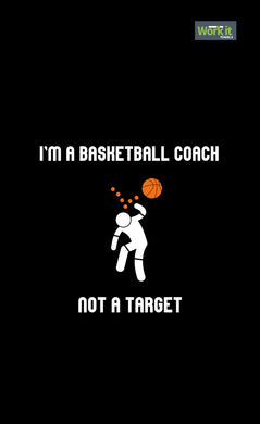 Basketball Coach, Not A Target Gym Towel