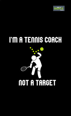 Tennis Coach, Not a Target Gym Towel