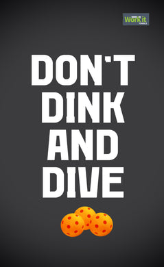 Don't Dink and Dive Gym Towel