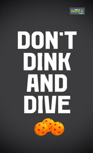 Don't Dink and Dive Gym Towel