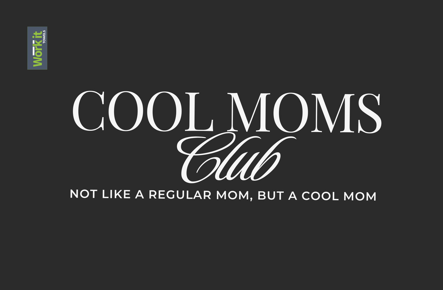 Text 'Cool Moms Club' on a black towel with a logo in the corner.