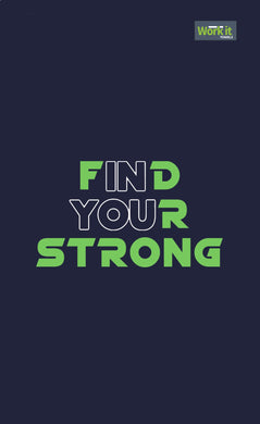 Find Your Strong