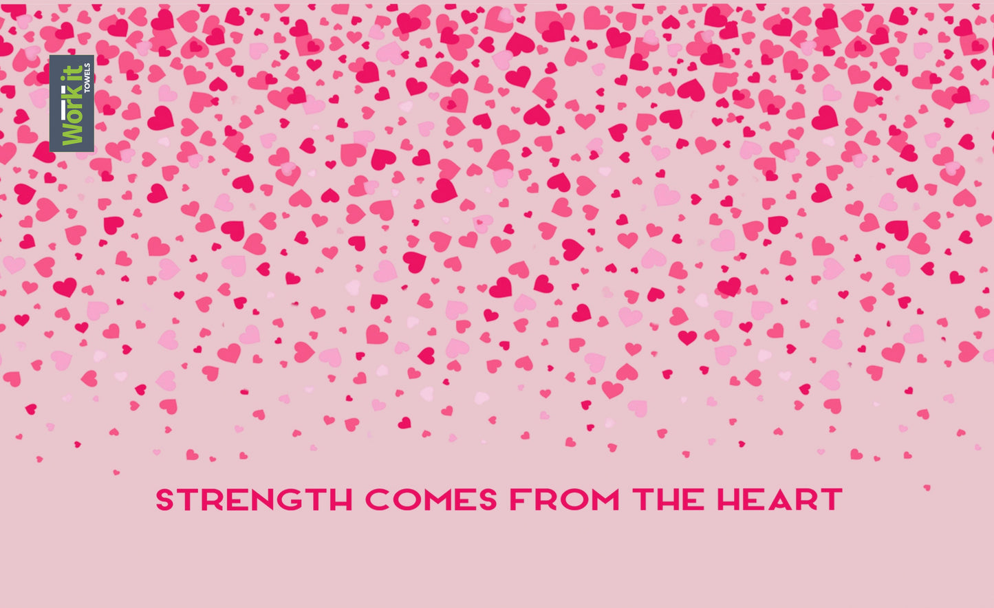 Strength Comes From the Heart Gym and Fitness Towel