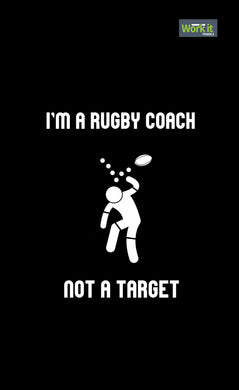 Rugby Coach, Not A Target Gym Towel