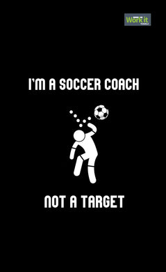 Soccer Coach, Not A Target Gym Towel