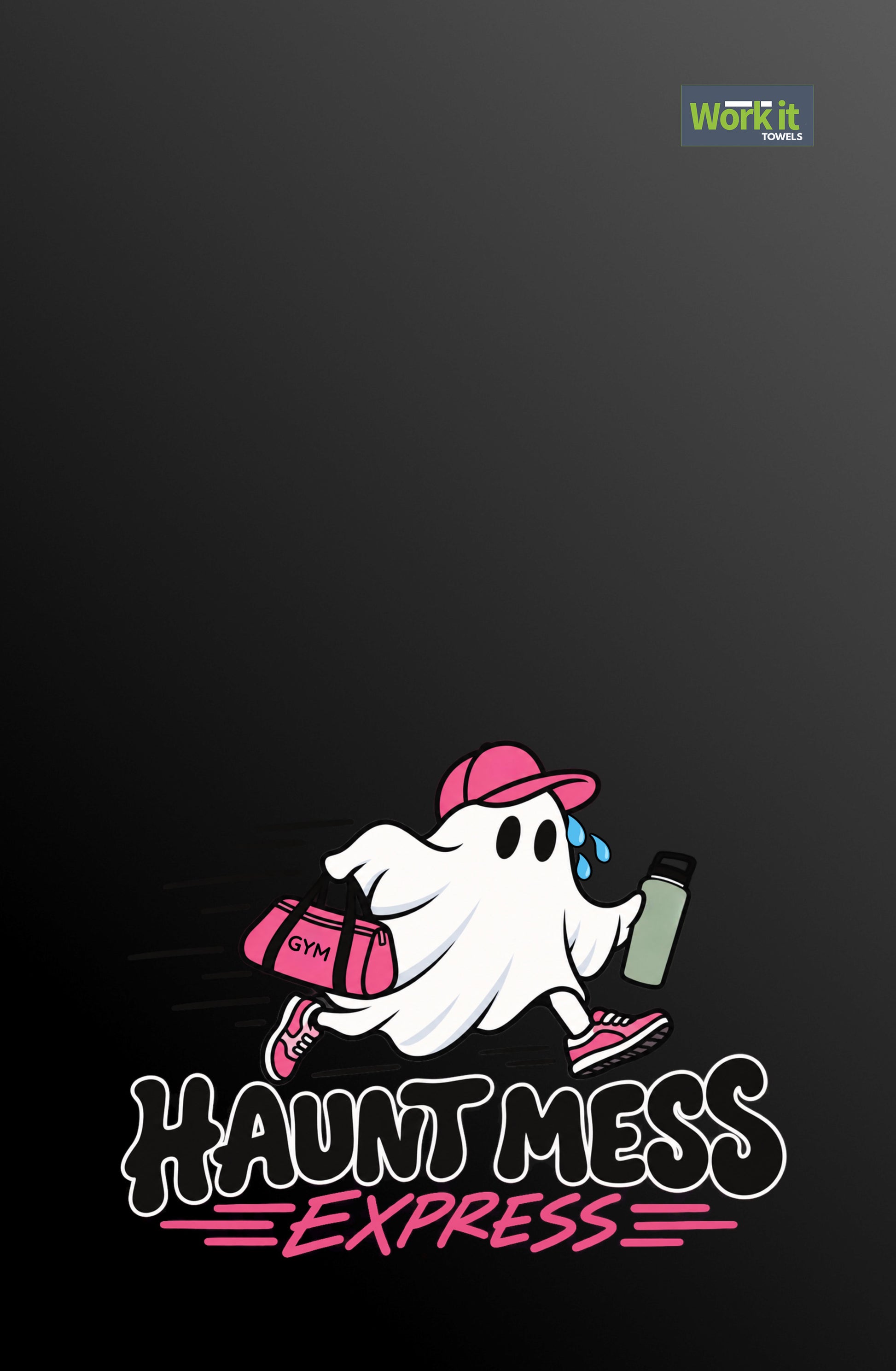 black towel with cute ghost running and sweating while holding a water bottle and gym bag with the quote, 'haunt mess express' in pink and white. 