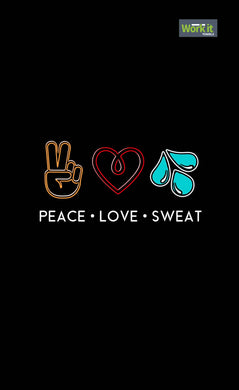Peace Love & Sweat G22
