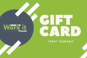 Gift Card - work it towels