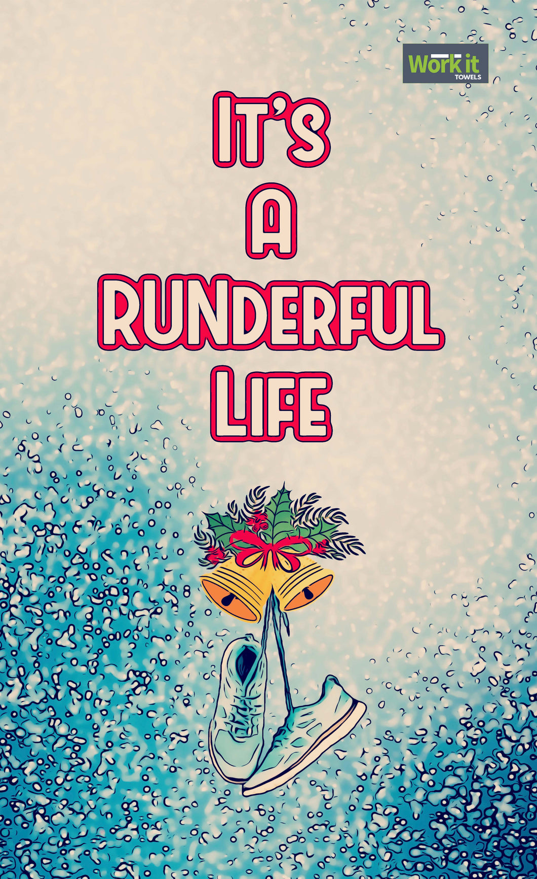 It's a RUNderful Life Gym Towel