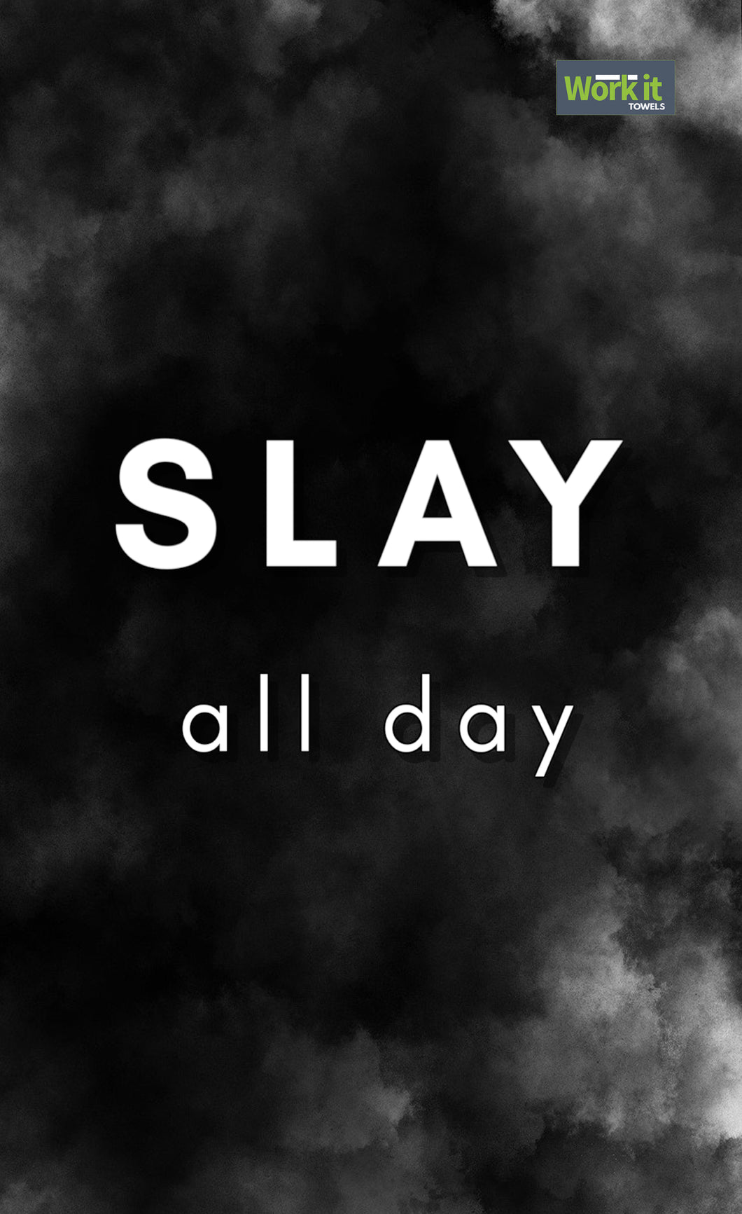 SLAY All Day - work it towels
