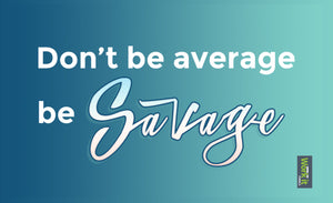 Savage, Not Average - work it towels