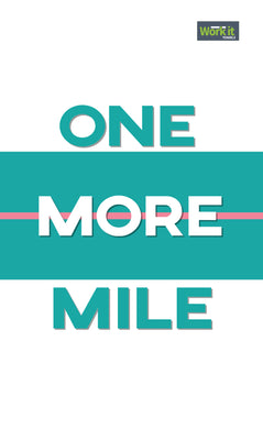One More Mile - work it towels