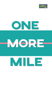 One More Mile - work it towels