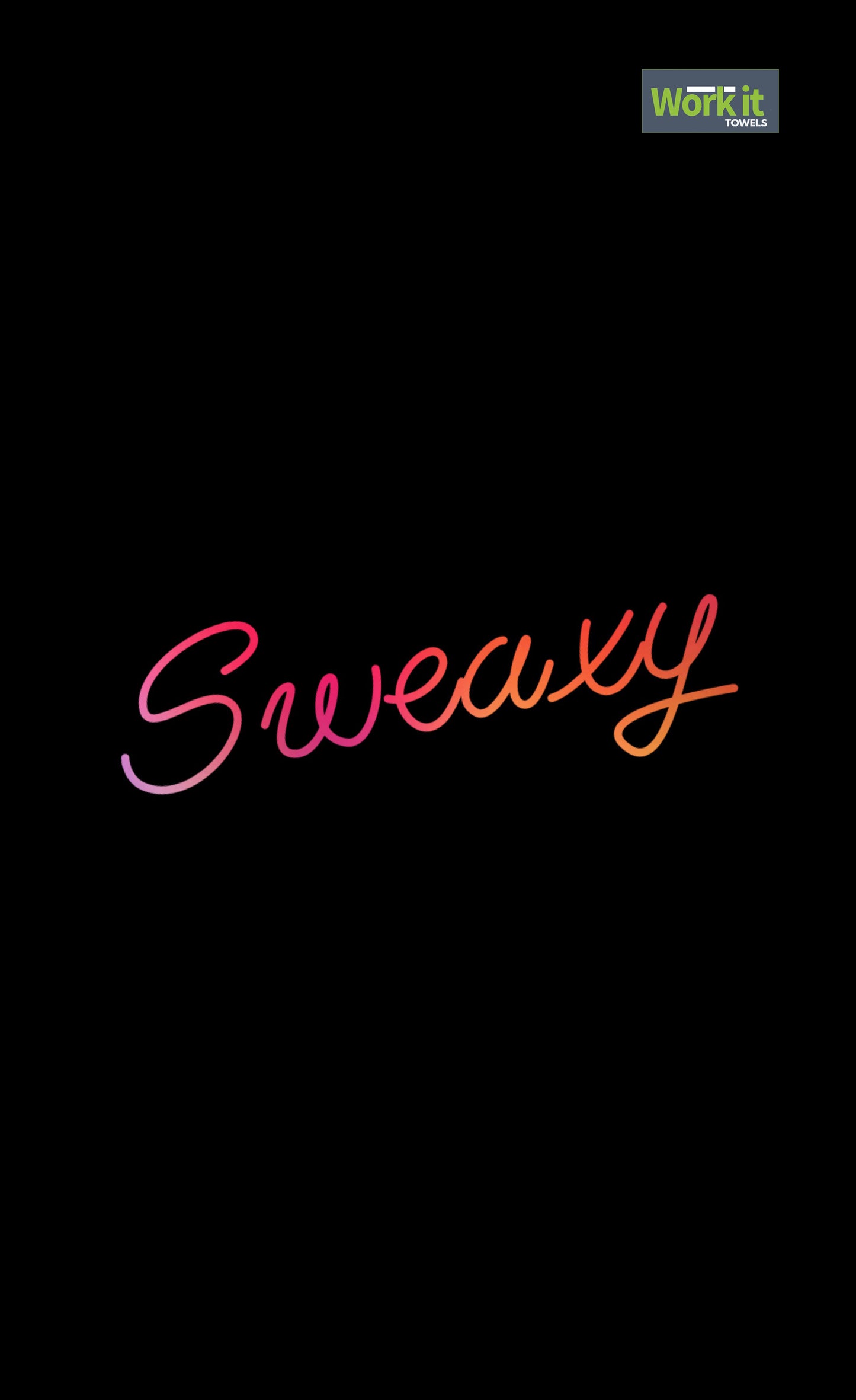 Sweaxy - work it towels